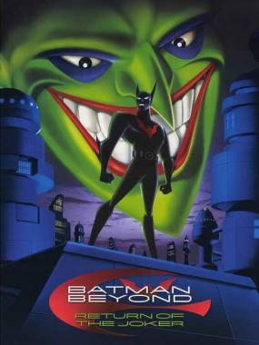 Batman Of The Future – Return Of The Joker