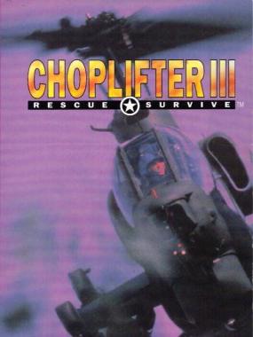 CHOPLIFTER 3