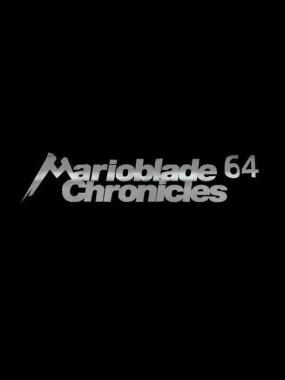 Marioblade Chronicles 64