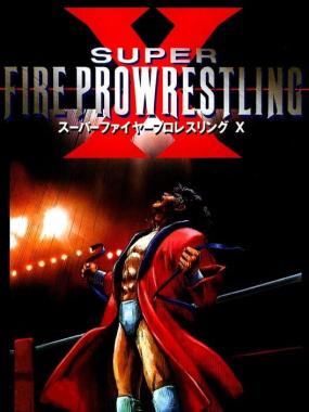 Super Fire Pro Wrestling X