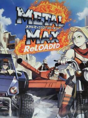 Metal Max 2: Reloaded