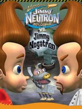 The Adventures of Jimmy Neutron Boy Genius vs. Jimmy Negatron