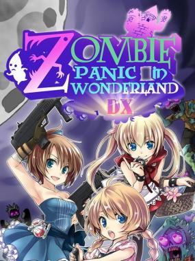 Zombie Panic in Wonderland DX