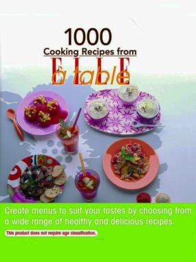 1000 Cooking Recipes from Elle a Table