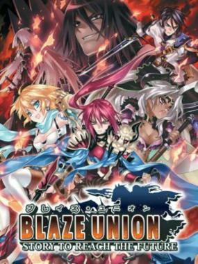 Blaze Union – Story to Reach the Future