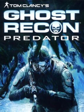 Tom Clancys Ghost Recon – Predator