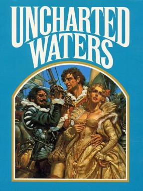 Uncharted Waters