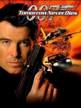 007: Tomorrow Never Dies