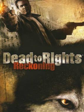 Dead to Rights – Reckoning