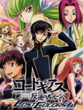 Code Geass – Hangyaku no Lelouch – Lost Colors