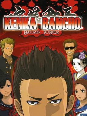 Kenka Bancho – Badass Rumble