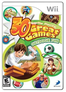 Family Party: 30 Great Games: Outdoor Fun