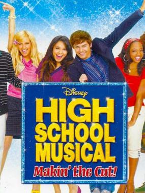 High School Musical: Makin' the Cut!