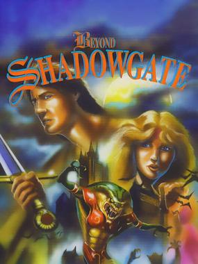 Beyond Shadowgate