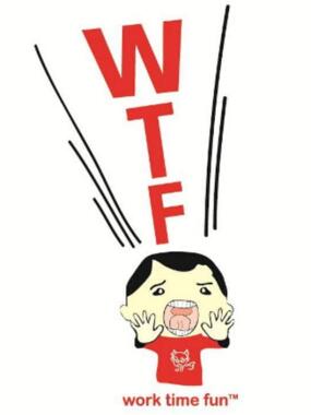 WTF – Work Time Fun