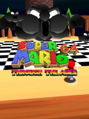 Super Mario 64: Through The Ages