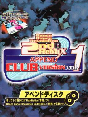 Dance Dance Revolution: 2nd ReMix: Append Club Version Vol. 1