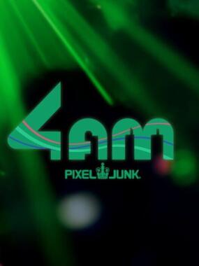 PixelJunk 4am