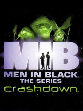 Men in Black: The Series: Crashdown