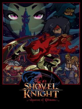 Shovel Knight: Specter Of Torment