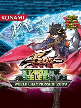 Yu-Gi-Oh! 5D's World Championship 2009: Stardust Accelerator