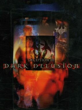 Deception III: Dark Delusion