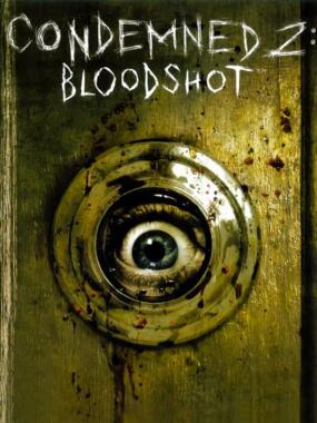 Condemned 2: Bloodshot