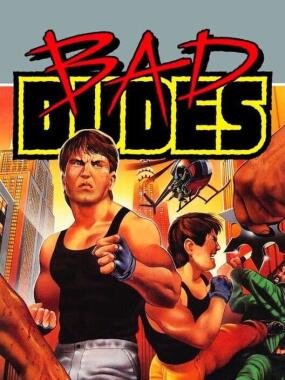 Bad Dudes