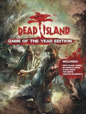 Dead Island: Game of the Year Edition