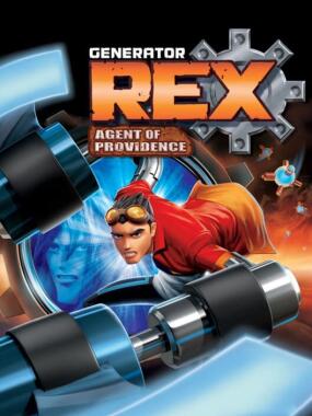 Generator Rex: Agent of Providence