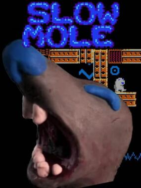 Slow Mole