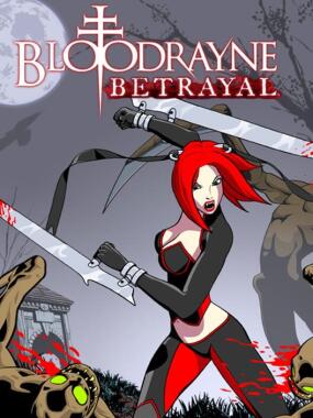 BloodRayne: Betrayal