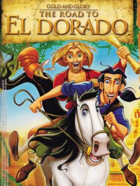 Gold and Glory: The Road to El Dorado