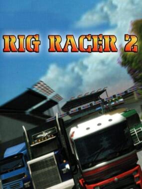 Rig Racer 2