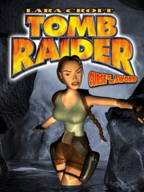 Tomb Raider: Curse of the Sword