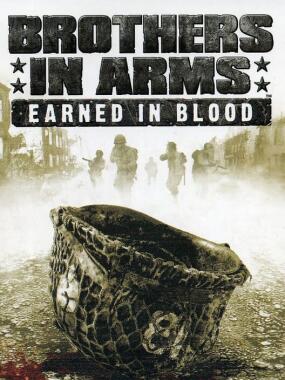 Brothers in Arms – Earned in Blood