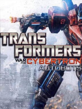 Transformers: War for Cybertron: Autobots