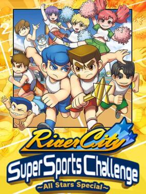 River City Super Sports Challenge ~All Stars Special~