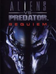 Aliens vs. Predator – Requiem