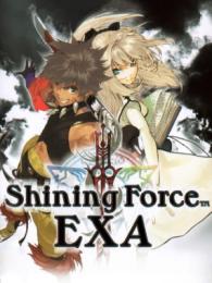 Shining Force EXA